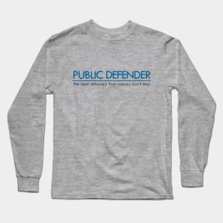 Public Defender Long Sleeve T-Shirt